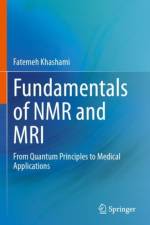 Fundamentals of NMR and MRI af Fatemeh Khashami