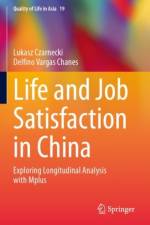 Life and Job Satisfaction in China af Lukasz Czarnecki