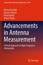 Advancements in Antenna Measurement af Martin Krchnak