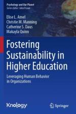 Fostering Sustainability in Higher Education af Elise L. Amel