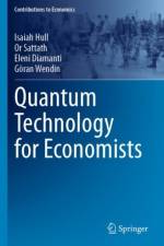 Quantum Technology for Economists af Isaiah Hull