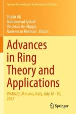 Advances in Ring Theory and Applications