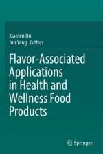 Flavor-Associated Applications in Health and Wellness Food Products