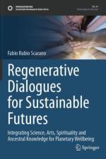 Regenerative Dialogues for Sustainable Futures af Fabio Scarano