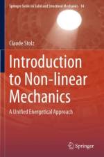 Introduction to Non-linear Mechanics af Claude Stolz