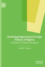 Declining Hegemonical Foreign Policies of Nigeria af Sheriff F. Folarin