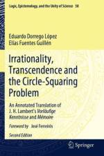 Irrationality, Transcendence and the Circle-Squaring Problem af Eduardo Dorrego Lopez