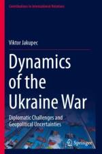 Dynamics of the Ukraine War af Viktor Jakupec