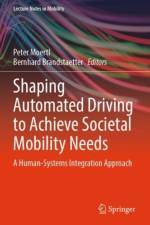 Shaping Automated Driving to Achieve Societal Mobility Needs