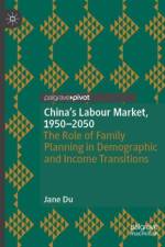China's Labour Market, 1950–2050 af Jane Du
