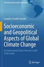 Socioeconomic and Geopolitical Aspects of Global Climate Change af Leonidas Osvaldo Girardin
