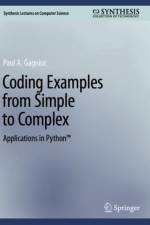 Coding Examples from Simple to Complex af Paul A. Gagniuc