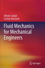 Fluid Mechanics for Mechanical Engineers af Alfredo Soldati
