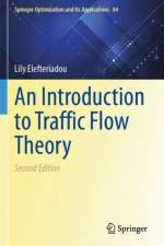 An Introduction to Traffic Flow Theory af Lily Elefteriadou