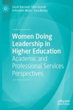 Women Doing Leadership in Higher Education af Sarah Barnard