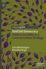 (Un)Civil Democracy af Sara Bentivegna