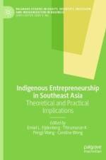 Indigenous Entrepreneurship in Southeast Asia