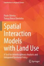 Spatial Interaction Models with Land Use af Paulo Silveira