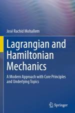 Lagrangian and Hamiltonian Mechanics af Jose Rachid Mohallem