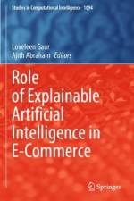 Role of Explainable Artificial Intelligence in E-Commerce