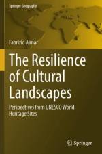The Resilience of Cultural Landscapes af Fabrizio Aimar