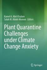 Plant Quarantine Challenges under Climate Change Anxiety