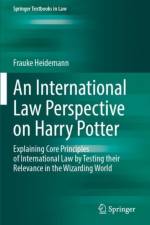 An International Law Perspective on Harry Potter af Frauke Heidemann
