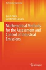 Mathematical Methods for the Assessment and Control of Industrial Emissions af Yuri Skiba