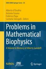 Problems in Mathematical Biophysics