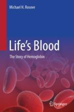 Life’s Blood af Michael H. Rosove