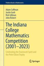 The Indiana College Mathematics Competition (2001?–2023) af Adam Coffman
