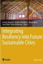 Integrating Resiliency into Future Sustainable Cities