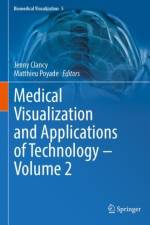 Medical Visualization and Applications of Technology - Volume 2