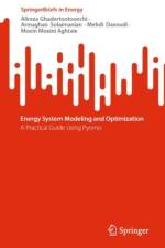 Energy System Modeling and Optimization af Alireza Ghadertootoonchi