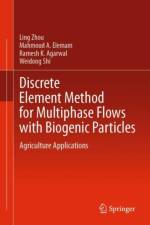 Discrete Element Method for Multiphase Flows with Biogenic Particles af Ling Zhou