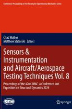 Sensors & Instrumentation and Aircraft/Aerospace Testing Techniques Vol. 8