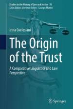 The Origin of the Trust af Irina Gvelesiani