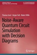 Noise-Aware Quantum Circuit Simulation with Decision Diagrams af Thomas Grurl