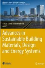 Advances in Sustainable Building Materials, Design and Energy Systems