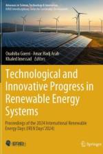 Technological and Innovative Progress in Renewable Energy Systems