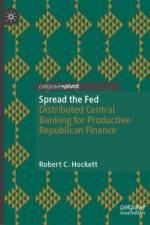 Spread the Fed af Robert C. Hockett