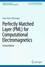 Perfectly Matched Layer (PML) for Computational Electromagnetics af Jean-Pierre Berenger