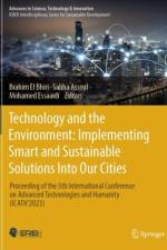 Technology and the Environment: Implementing Smart and Sustainable Solutions into Our Cities