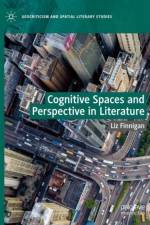Cognitive Spaces and Perspective in Literature af Liz Finnigan