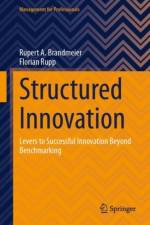 Structured Innovation af Rupert A. Brandmeier