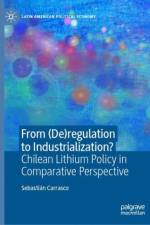 From (De)regulation to Industrialization? af Sebastian Carrasco