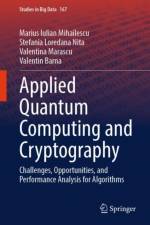 Applied Quantum Computing and Cryptography af Marius Iulian Mihailescu