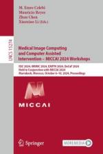 Medical Image Computing and Computer Assisted Intervention – MICCAI 2024 Workshops