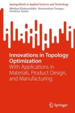 Innovations in Topology Optimization af Nikolaos Kladovasilakis