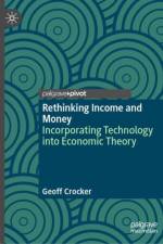 Rethinking Income and Money af Geoff Crocker